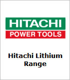 New Hitachi Range. Tools featuring longer lasting batteries with new lithium ion technology!
