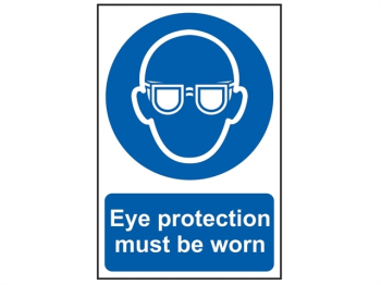 Eye Protection Must Be Worn - PVC Sign 200 x 300mm