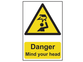 Danger Mind Your Head - PVC Sign 200 x 300mm Danger Mind Your Head - PVC Sign 200 x 300mm